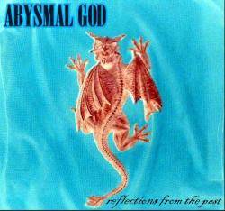 Abysmal God : Reflections from the Past